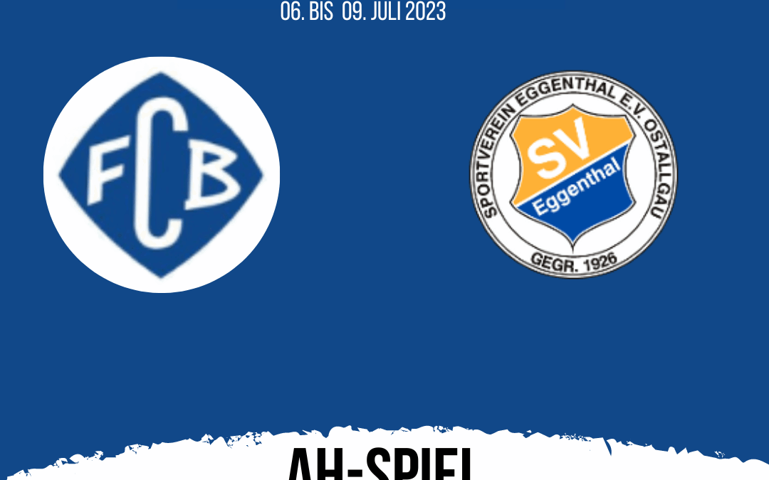 AH spielt gegen SV Eggenthal