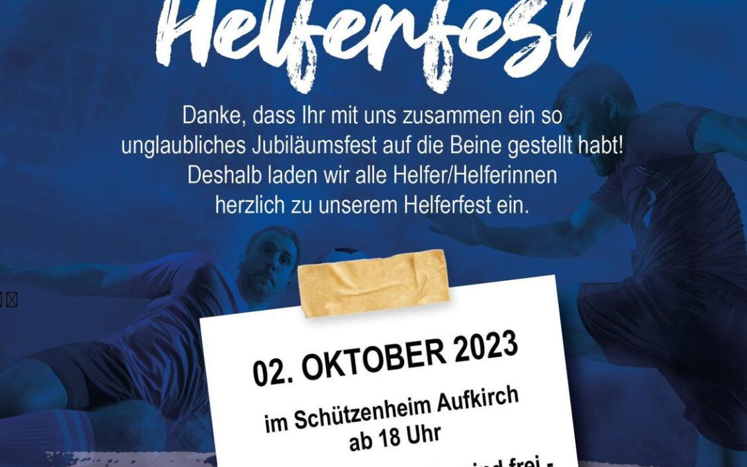 100 Jahre FCB –  Helferfest