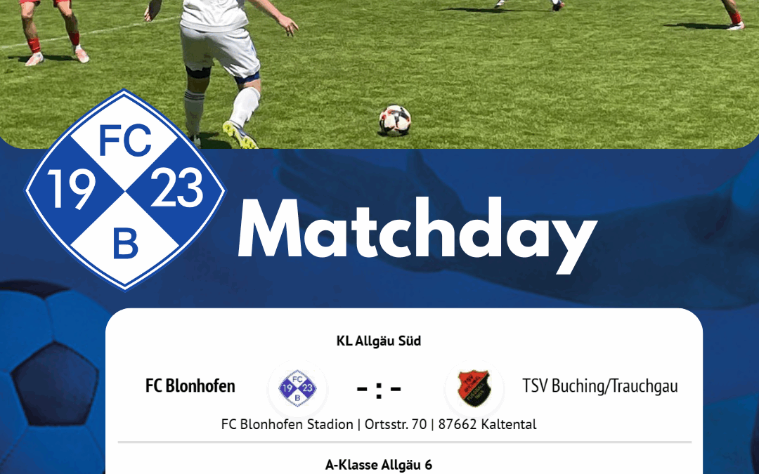 Heimspiel-Auftakt – Endlich wieder Fußball in Blonhofen!